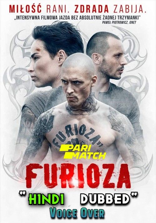 Furioza (2021) Hindi [Voice Over] Dubbed BluRay download full movie